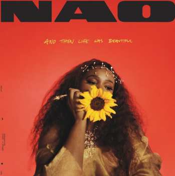 CD NAO: And Then Life Was Beautiful