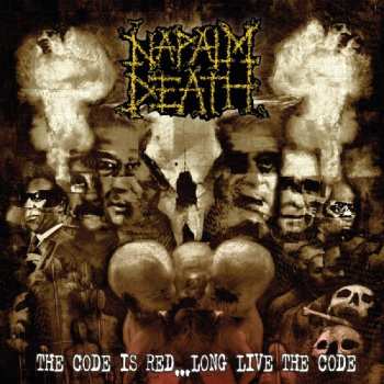 Album Napalm Death: The Code Is Red... Long Live the Code