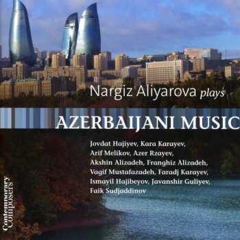 Album Nargiz Aliyarova: Plays Azerbaijani Music