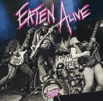 Album Nashville Pussy: Eaten Alive
