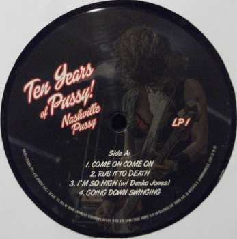 2CD Nashville Pussy: Ten Years Of Pussy