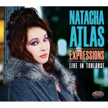 CD Natacha Atlas: Expressions - Live In Toulouse