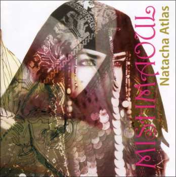 CD Natacha Atlas: Mish Maoul