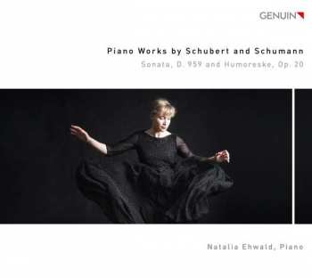 Album Robert Schumann: Piano Works By Schubert And Schumann