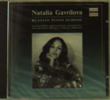 Album Natalia Gavrilova: Russian Piano School