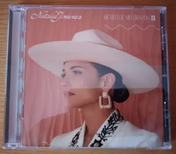 Natalia Jiménez: México De Mi Corazón II