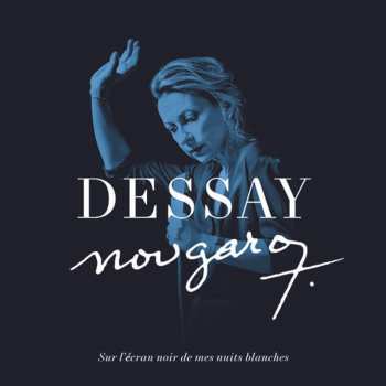 CD Natalie Dessay: Nougaro: Sur L'ecran Noir Dessay Nuits Blanches