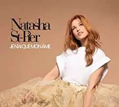 Natasha St-Pier: Je N'ai Que Mon Âme
