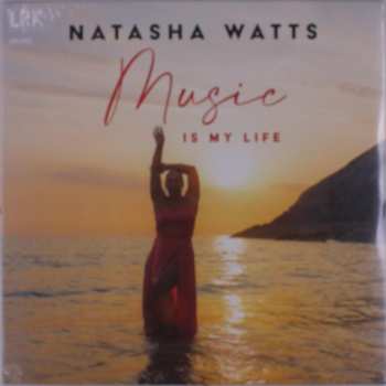 Album Natasha Watts: Music Is My Life
