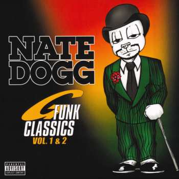 2CD/Dobozkészlet Nate Dogg: G-Funk Classics Vol. 1 & 2