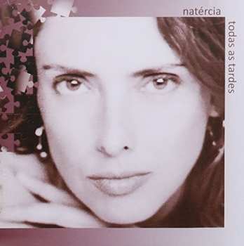 Album Natercia: Todas As Tardes