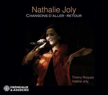 CD Nathalie Joly: Chansons D'Aller - Retour