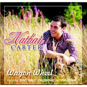 Album Nathan Carter: Wagon Wheel