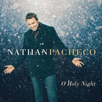 Album Nathan Pacheco: O Holy Night 