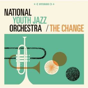 CD National Youth Jazz Orchestra: The Change