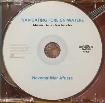 CD Navegar Mar Afuera: Navigating Foreign Waters: Spanish Baroque Music & Mexican Folk Music