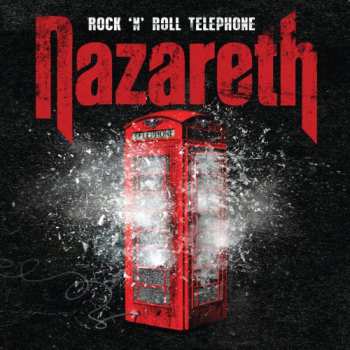 2CD Nazareth: Rock 'N' Roll Telephone