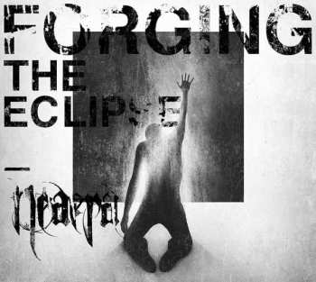 LP Neaera: Forging the Eclipse