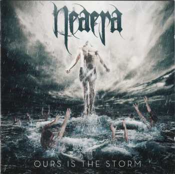 CD Neaera: Ours Is The Storm