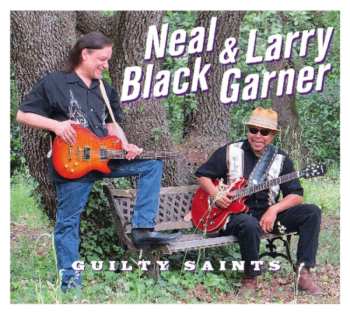 CD Neal Black: Guilty Saints