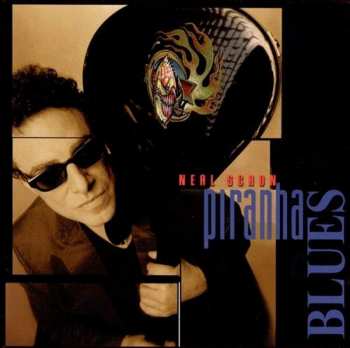 Album Neal Schon: Piranha Blues