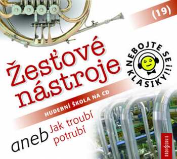 Album Various: Nebojte se klasiky! (19) Žesťové nást