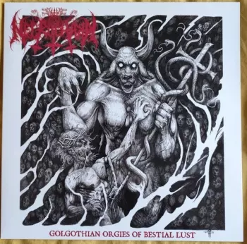 Golgothian Orgies Of Bestial Lust