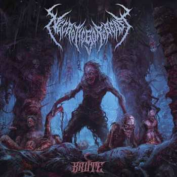 Album NecroticGoreBeast: Brute