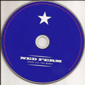 CD Ned Ferm: Spent All The Money