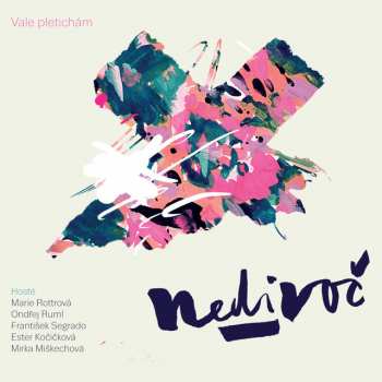 Album Nedivoč: Vale Pletichám