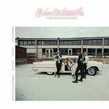 Album NEEDTOBREATHE: Forever On Your Side (Niles City Sound Sessions)