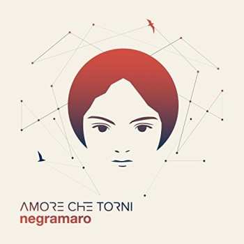2LP Negramaro: Amore Che Torni