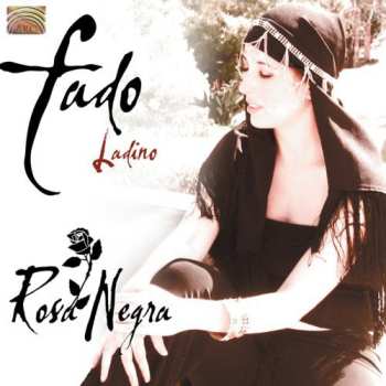 Album Negra,rosa: Fado Ladino