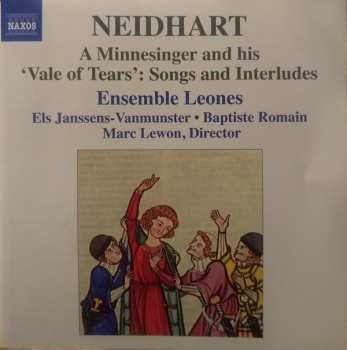 Album Ensemble Leones: A Minnesinger And His 'Vale Of Tears': Songs And Interludes