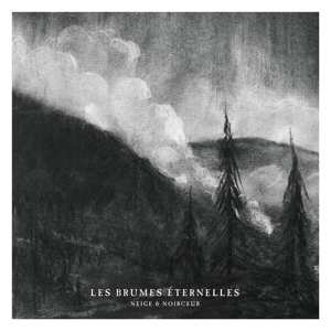 CD Neige Et Noirceur: Les Brumes Éternelles