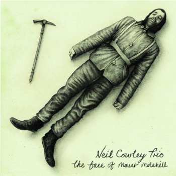 Album The Neil Cowley Trio: The Face Of Mount Molehill