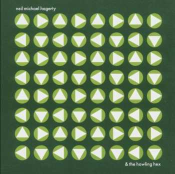 2LP Neil Michael Hagerty: Howling Hex