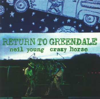 2LP/2CD/DVD/Dobozkészlet/Blu-ray Neil Young & Crazy Horse: Return To Greendale DLX | NUM | LTD