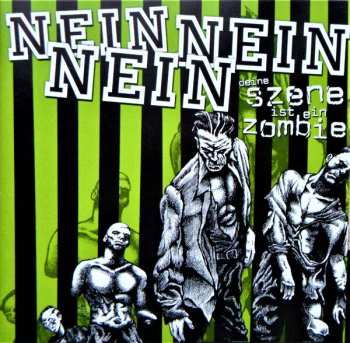 CD Nein Nein Nein: Deine Szene Ist Ein Zombie
