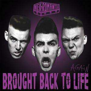CD Nekromantix: Brought Back To Life Again