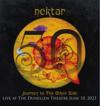 2CD/Blu-ray Nektar: Journey To The Other Side - Live At The Dunellen Theatre June10, 2023
