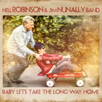 Baby Lets Take The Long Way Home