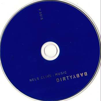 2CD Nels Cline: Dirty Baby