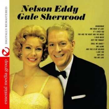 Album Nelson Eddy: Nelson Eddy And Gale Sherwood