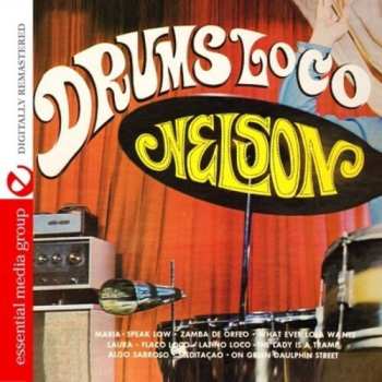 CD Nelson Padron: Drums Loco