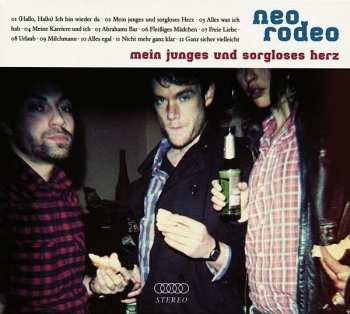 Album Neo Rodeo: Mein Junges Und Sorgloses Herz