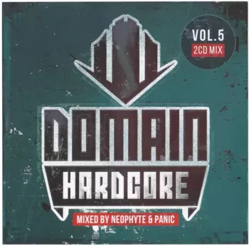 Neophyte: Domain Hardcore Vol. 5