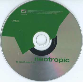 2CD Neotropic: La Prochaine Fois