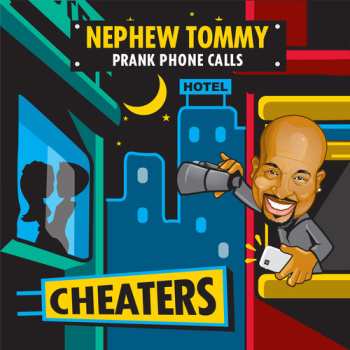 Album Nephew Tommy: Cheaters