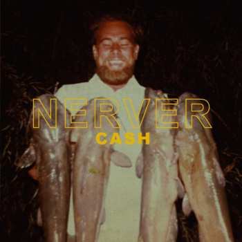 Album Nerver: Cash